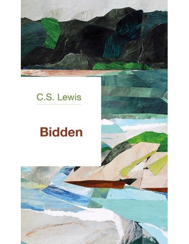 C.S. Lewis - Bidden