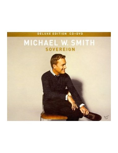 Michael W. Smith - Sovereign - Deluxe...